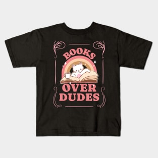 Books over dudes - Cat Reading Book Kids T-Shirt